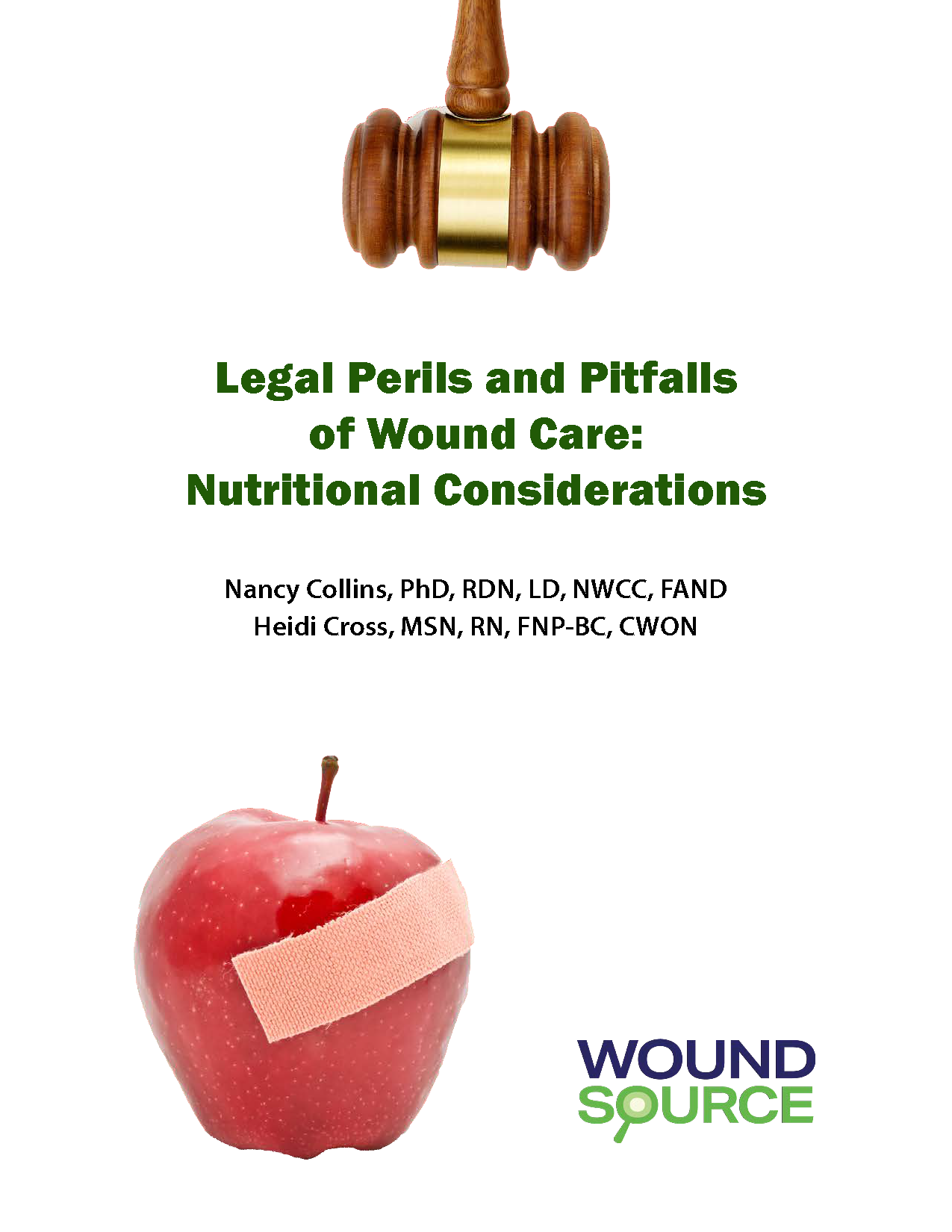 Legal Perils and Pitfalls of Wound Care: Nutritional Considerations